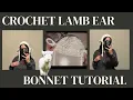 lamb ear bonnet hat crochet tutorial