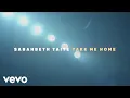 Download Lagu Sarahbeth Taite - Take Me Home (Official Music Video)