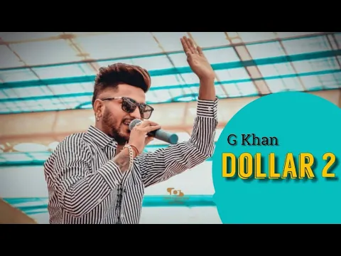 Download MP3 G Khan - Dollar 2 | Garry Sandhu | Latest Punjabi Song 2019