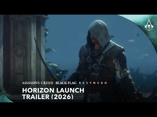 Assassin's Creed Black Flag Resynced: Horizon Launch Trailer (2026)