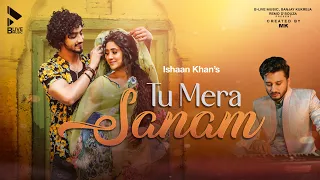 Download Tu Mera Sanam | MK | Ishaan Khan | Faisu | Shivangi Joshi | Song | New Romantic Song | Blive Music MP3