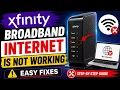 Xfinity Broadband Internet Is Not Working How to Fix Xfinity Internet Connection Problem 2026