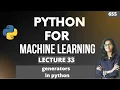 Python for ml Part 33 generators in python ML Tutorial ML for beginners