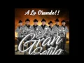 El Gran Estilo - Perdoname [ A Lo Grande ] CD2016