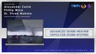 Advanced Severe Weather Topics for Storm Spotters - NWS Norman Online Training