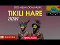 Download Lagu TIKILI HARE IKINI (2025 HELA LOCAL MUSIC)