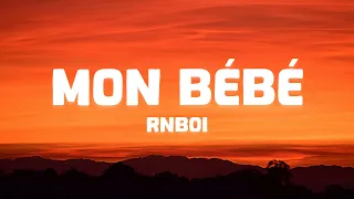 rnboi mon b b paroles lyrics 