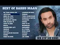 Lagu Best Of Babbu Maan Sad Punjabi Songs all | Babbu Maan All Songs  Babbu Maan New Song 2026 #trending 