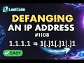 Defanging an IP Address - LeetCode 1108 Super Easy Solution