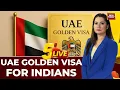 UAE Launches New Golden Visa: Lifetime Residency For Indians With A Fee Of Rs 23 Lakh | India Today