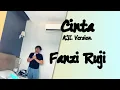 Download Lagu Cinta (@MarshaMilanTV) - @FanziRujiOfficial (Cover) | #AJL36 Version
