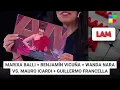 Download Lagu Marixa Balli + Benjamín Vicuña + Wanda Nara vs. Mauro Icardi #LAM | Programa completo (14/07/25)