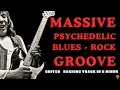 MASSIVE PSYCHEDELIC BLUES ROCK JAM TRACK | Guitar Backing Track in E Minor