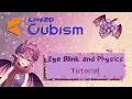 Live2D Cubism VTuber Eye Rig and Physics Tutorial