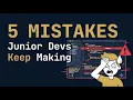 5 Mistakes You Should NOT Do As Junior Software Engineer