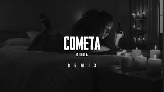 BABASHA - Cometa (Dj Kala Remix)