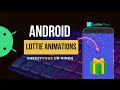Android Lottie Animations Tutorial Android Animations CheezyCode