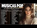 Download Lagu Músicas Pop em Inglês Mais Tocadas 2025 🟢 Top 100 Músicas  Acústicas Pop Internacionais 🟢Sad Songs