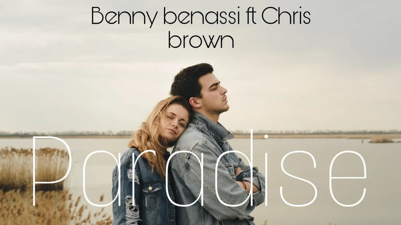 Benny benassi ft Chris brown - Paradise