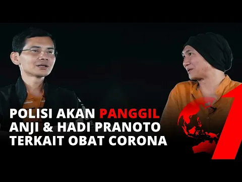 Polisi Akan Panggil Pelapor Serta Anji dan Hadi Pranoto Terkait Klaim Obat Corona | tvOne