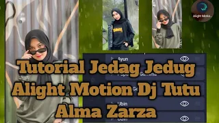 Download Tutorial Jedag Jedug Alight Motion // Dj Tutu Alma Zarza MP3