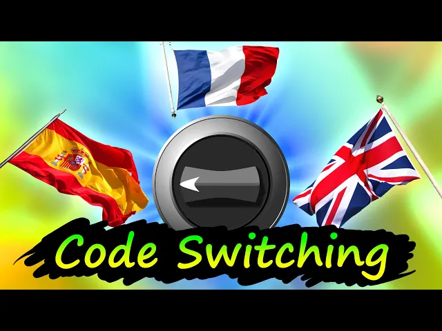 When cambias aleatoriamente de idioma - Code Switching