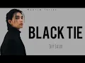 Lagu Jeff Satur - Black Tie (Lyrics)