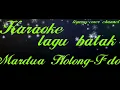 Download Lagu karaoke-Mardua Holong-lagu batak-F=do