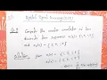 Compute the circular convolution of two discrete time sequence x n 1 2 1 2 x2 n 3 2 1 4