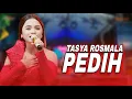 Download Lagu MERDU POLL !! TASYA ROSMALA - PEDIH | NEW PRIMA EGA