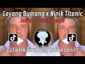 Download Lagu DJ GOYANG DUMANG X NINIX TITANIC SOUND FEBRII SARAGIH VIRALL TIKTOK TERBARU 2024