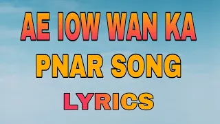 ae iow wan ka pnar song lyrics 