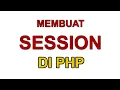 Membuat Session dengan PHP