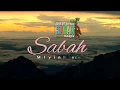 Lagu Visit Sabah: Malaysian Borneo
