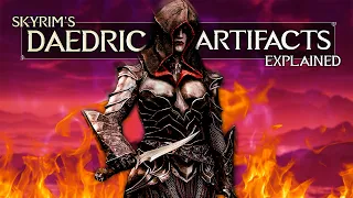 Skyrim - Daedric Artifacts Explained | Elder Scrolls Lore