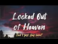Can I just stay here TikTok - Locked Out of Heaven By Bruno Mars ( Lyrics )