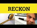 Reckon - Reckon On