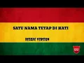 Download Lagu Satu nama tetap di hati versi rege