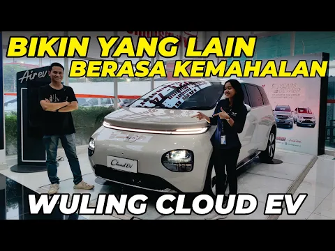 Download MP3 Wuling Punya Mobil Listrik Termurah Cash Cuma 170 Juta! Cloud EV ini Harga dan Kredit Terbaiknya