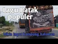 Download Lagu Lagu Batak populer bikin ingat kampung halaman
