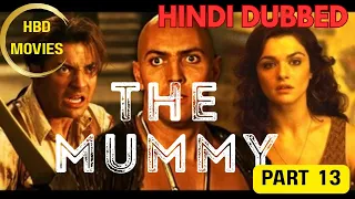 the mummy part 13