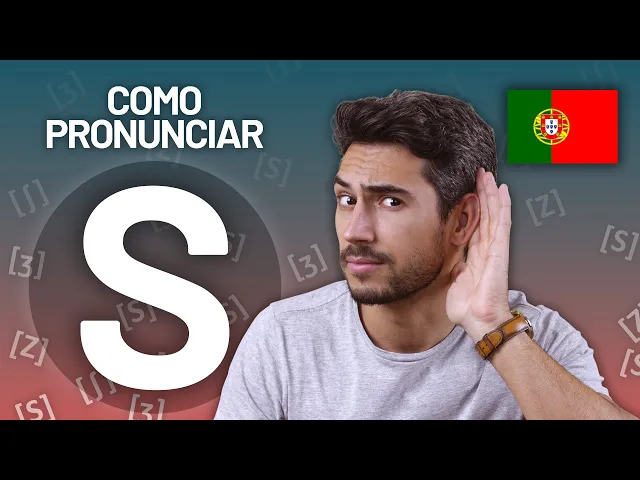 Como pronunciar o S português
