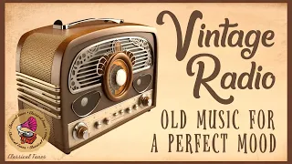 Vintage Radio | 1920s ORIGINAL Songs | Old Music For A Perfect Mood
