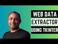 Build a Web Scraper GUI with Python Tkinter Build a Web Data Extractor with Tkinter