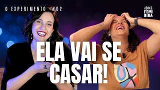 ENCONTROU o GRANDE AMOR DA VIDA DELA - O Experimento EP #02