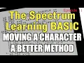 CHARACTER MOVEMENT a Better method - LEARNING BASIC