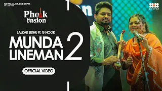 munda lineman 2 official video balkar sidhu ft g noor new punjabi song 2025 pholk fusion