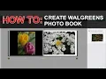 HOW TO CREATE WALGREENS PHOTO BOOK PHOTOBOOK