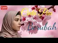 Download Lagu Cinta Pun Bisa Berubah - Lagu Sendu Slow Rock Melayu Tentang Kisah Cinta Tak Selalu Abadi