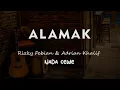 Download Lagu ALAMAK // Rizky Febian \u0026 Adrian Khalif // KARAOKE GITAR KAJON NADA CEWE ( FEMALE )